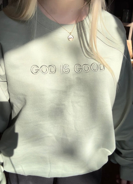 God Is Good Crewneck